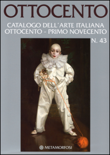 Ottocento. Catalogo dell'arte italiana Ottocento-primo Novecento. 43.
