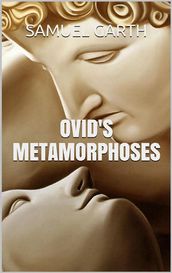 Ovid s Metamorphoses