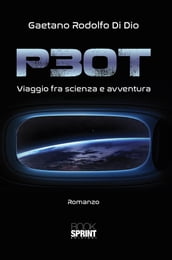 P30T - Viaggio fra scienza e avventura