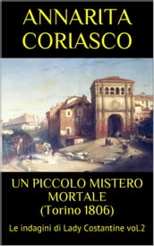 UN PICCOLO MISTERO MORTALE (Torino 1806)