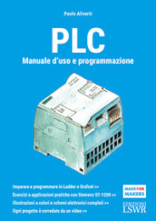PLC. Manuale d uso e programmazione