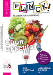 PLaNCK! Ediz. italiana e inglese (2015). 5: Buon appetito/Enjoy your meal!