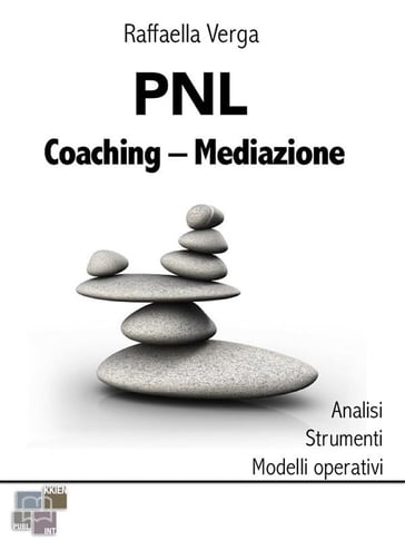PNL - Coaching - Mediazione