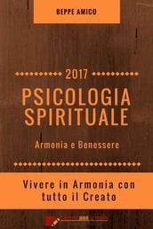 PSICOLOGIA SPIRITUALE - Armonia e Benessere