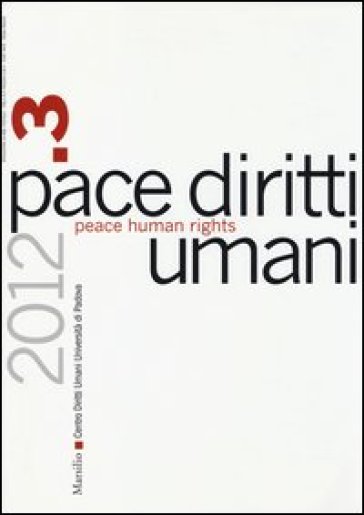 Pace diritti umani-Peace human rights (2012). Ediz. bilingue. 3.