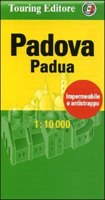 Padova-Padua 1:10.000. Ediz. italiana e inglese