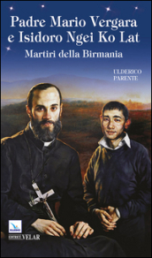 Padre Mario Vergara e Isidoro Ngei Ko Lat