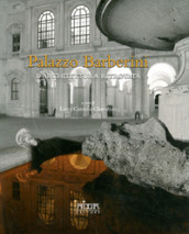 Palazzo Barberini. L architettura ritrovata