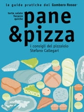 Pane & Pizza - Le guide pratiche del Gambero Rosso