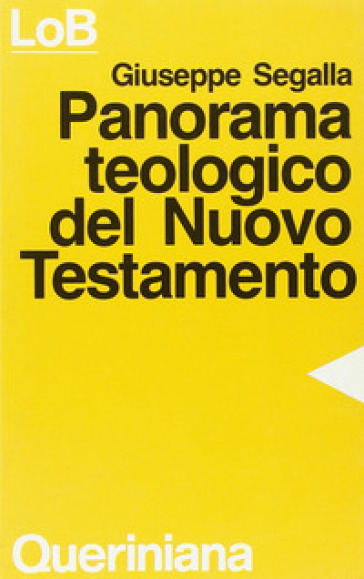 Panorama teologico del Nuovo Testamento