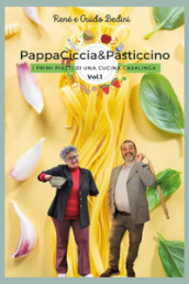 PappaCiccia&Pasticcino. 1.