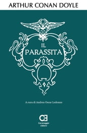 Il Parassita. Edizione integrale e annotata