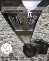 Passeggiando per le vie di Santarcangelo di Romagna