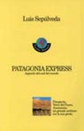 Patagonia express. Appunti dal sud del mondo
