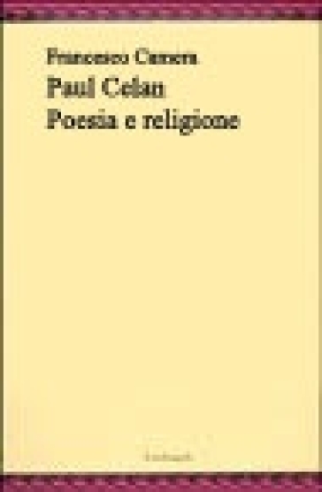 Paul Celan, poesia e religione