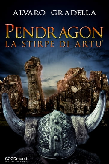 Pendragon - La stirpe di Artù