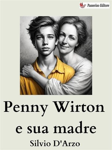 Penny Wirton e sua madre