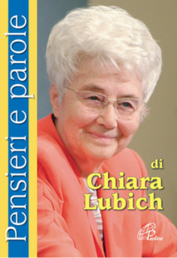 Pensieri e parole di Chiara Lubich