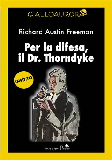 Per la difesa, il dr. Thorndyke