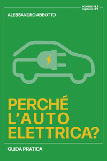 Perché l'auto elettrica?