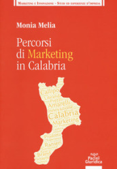 Percorsi di marketing in Calabria