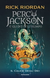 Percy Jackson e gli dei dell Olimpo. #6 Il calice degli dei