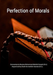 Perfection of Morals. Ikhmalush Shiyam