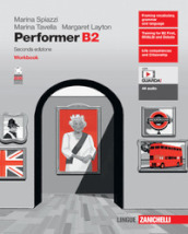 Performer B2. Workbook. Per le Scuole superiori. Con espansione online