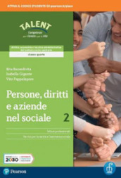 Persone, diritti e aziende nel sociale. Per le Scuole superiori. Con e-book. Con espansione online. Vol. 2