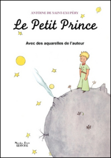 Le Petit Prince avec des aquarelles de l'auteur