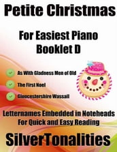 Petite Christmas for Easiest Piano Booklet D