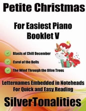 Petite Christmas for Easiest Piano Booklet V