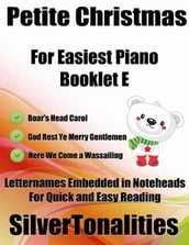 Petite Christmas for Easiest Piano Booklet E