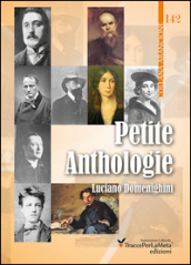 Petite anthologie. Piccola antologia di poesia francese: da Villon a Jammes