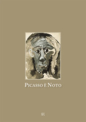 Picasso è Noto. Ediz. italiana e inglese