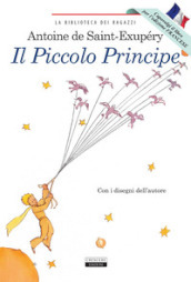 Il Piccolo Principe-Le Petit Prince. Ediz. bilingue. Con Segnalibro