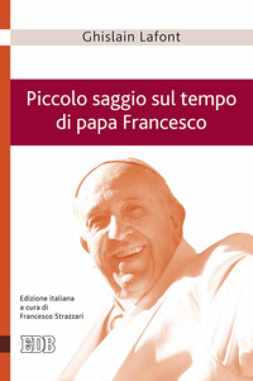 Piccolo saggio sul tempo di papa Francesco. Poliedro emergente e piramide rovesciata