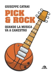 Pick & rock