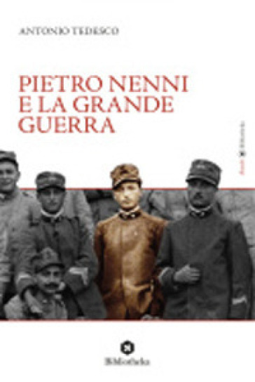 Pietro Nenni e la Grande Guerra