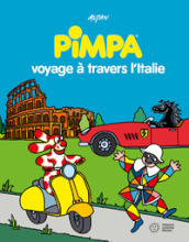 Pimpa voyage à travers l Italie. Ediz. a colori