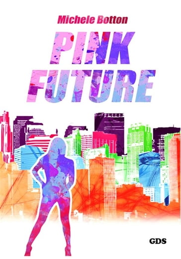 Pink future