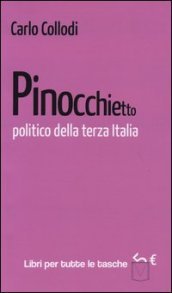 Pinocchietto politico della terza Italia