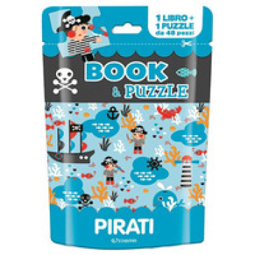 Pirati. Book&puzzle. Ediz. a colori. Con puzzle da 48 pezzi