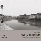 Pisa in autunno
