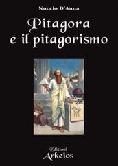 Pitagora e il pitagorismo