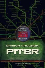 Piter - Metro 2033 Universe