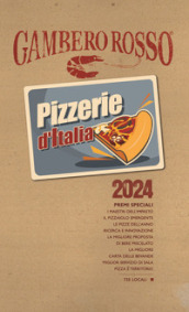 Pizzerie d Italia del Gambero Rosso 2024