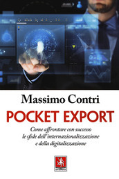 Pocket export. Come affrontare con successo le sfide dell internazionalizzazione e della digitalizzazione