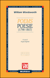 Poems-Poesie (1798-1807). Testo a fronte inglese