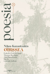 Poesia. Rivista internazionale di cultura poetica. Nuova serie. 4: Nikos Kazantzakis. Odissea